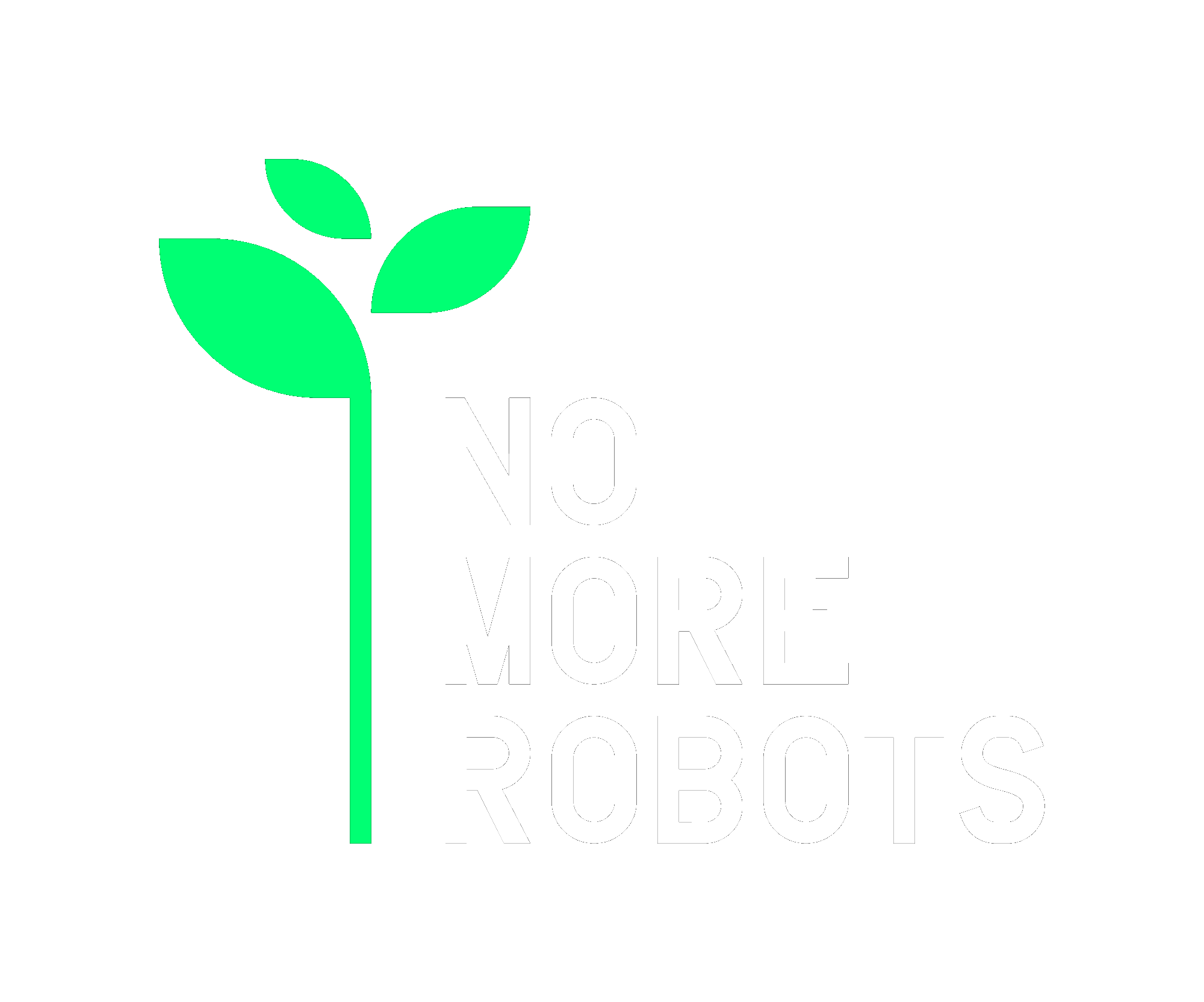 No More Robots