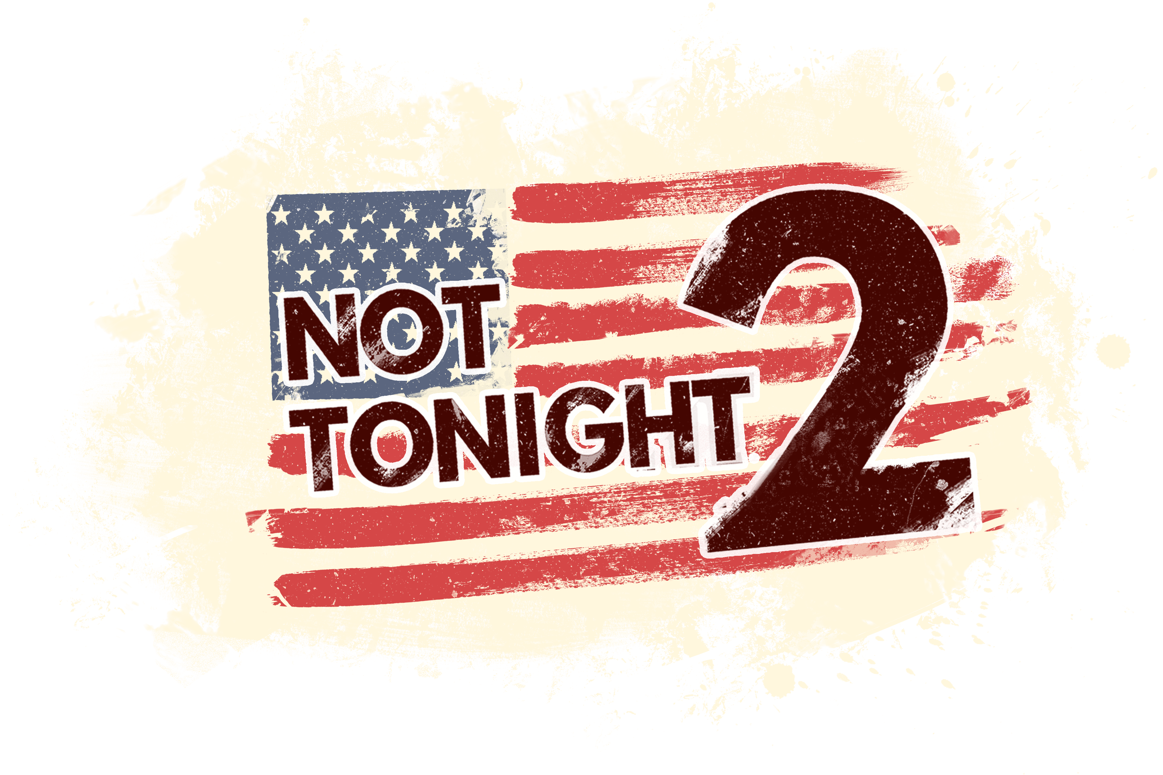 Not Tonight 2 is a road trip through an alternative, broken America